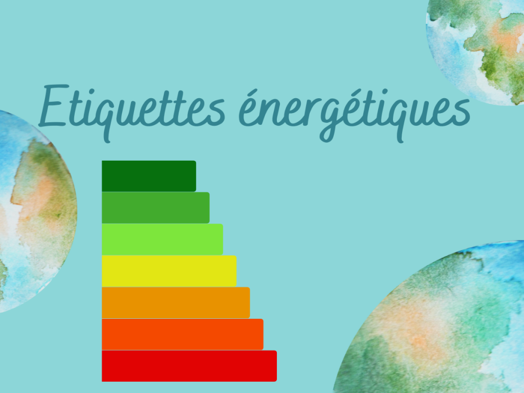 Etiquettes énergétiques
